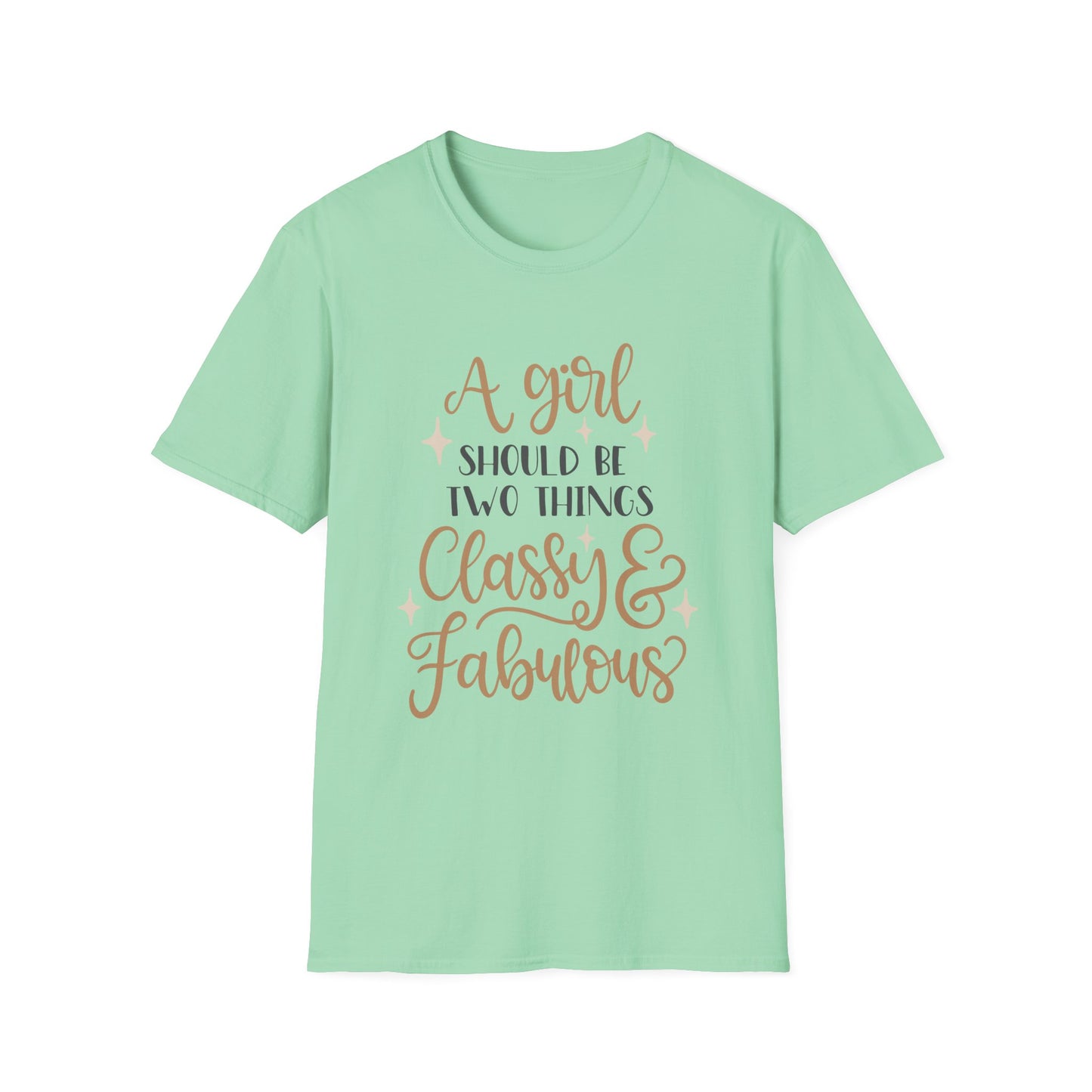 Classy & Fabulous T-Shirt for Girls | Soft Unisex Tee, Trendy Gift, Stylish Outfit, Birthday Celebration, Inspirational Wear