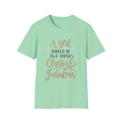 Classy & Fabulous T-Shirt for Girls | Soft Unisex Tee, Trendy Gift, Stylish Outfit, Birthday Celebration, Inspirational Wear