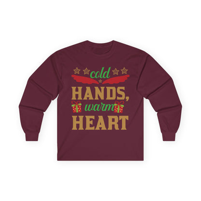 Unisex Long Sleeve Tee - "Cold Hands, Warm Heart" - Cozy Shirt, Holiday Gift, Winter Fashion, Xmas Apparel, Warm Wishes