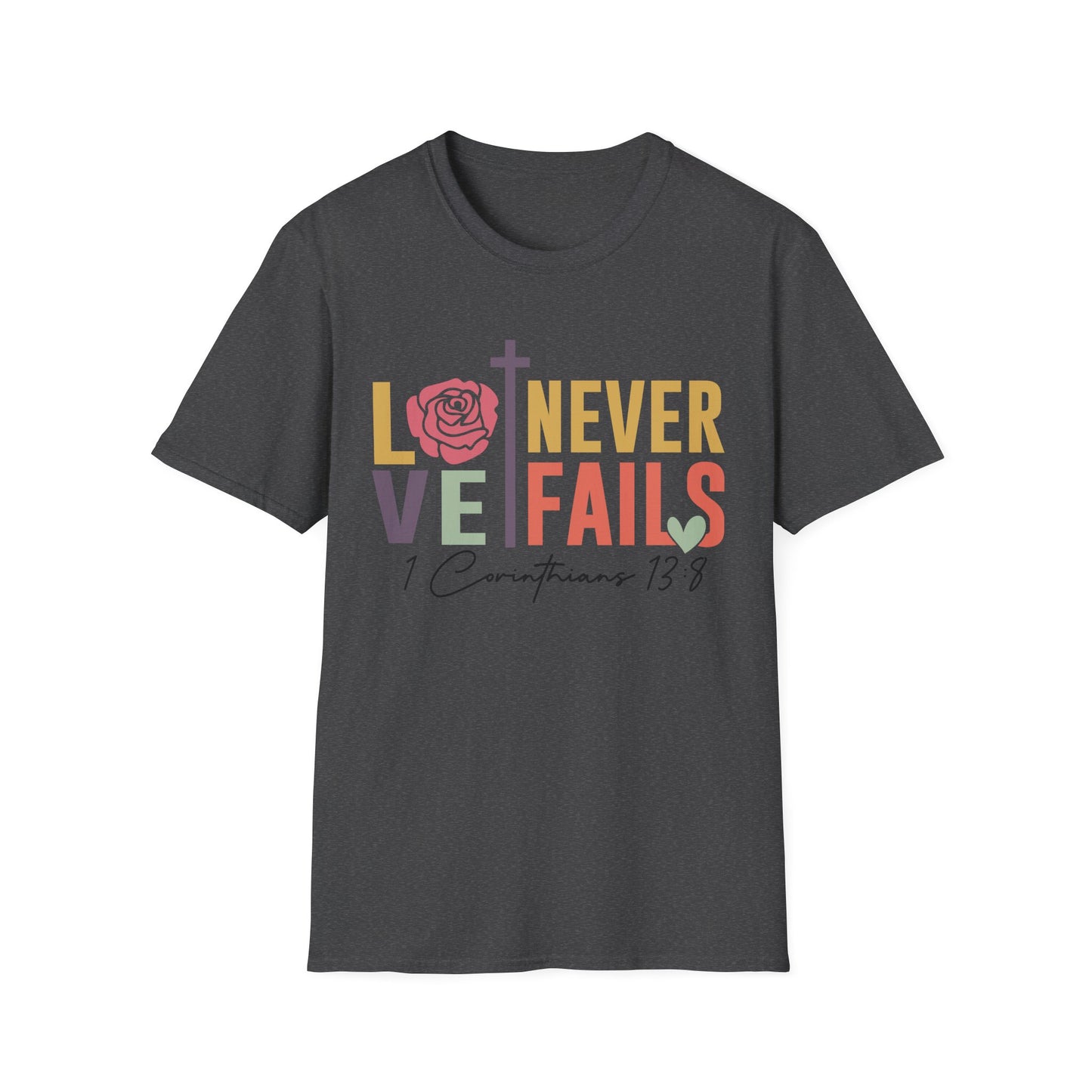 Faith-Inspired Unisex T-Shirt - "Love Never Fails" - Christian Apparel, Gift for Friends, Inspirational Wear, Bible Verse Tee