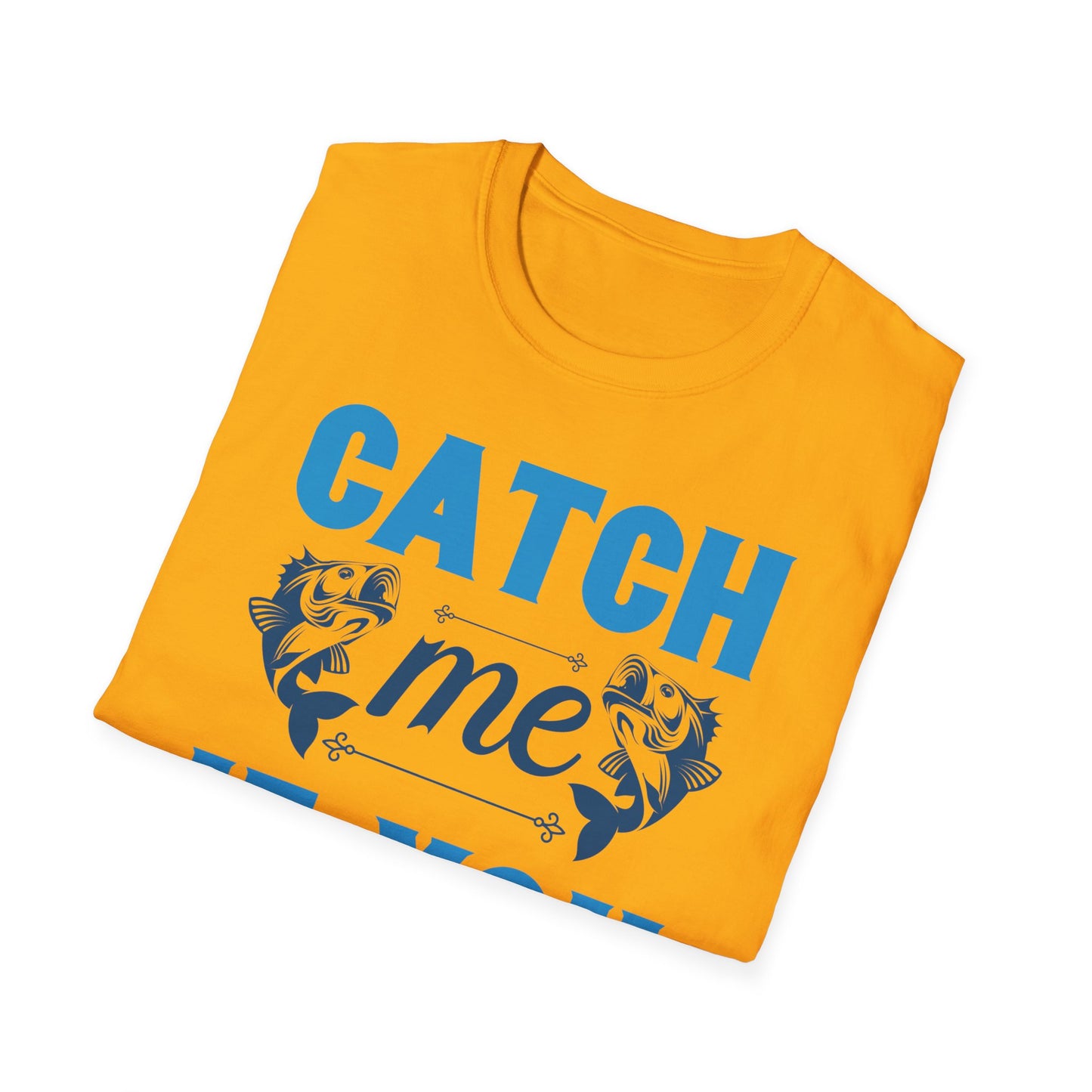 Catch Me If You Can Unisex Softstyle T-Shirt, Funny Tee, Gift for Game Lovers, Casual Wear, Birthday Gift, Graphic T-Shirt