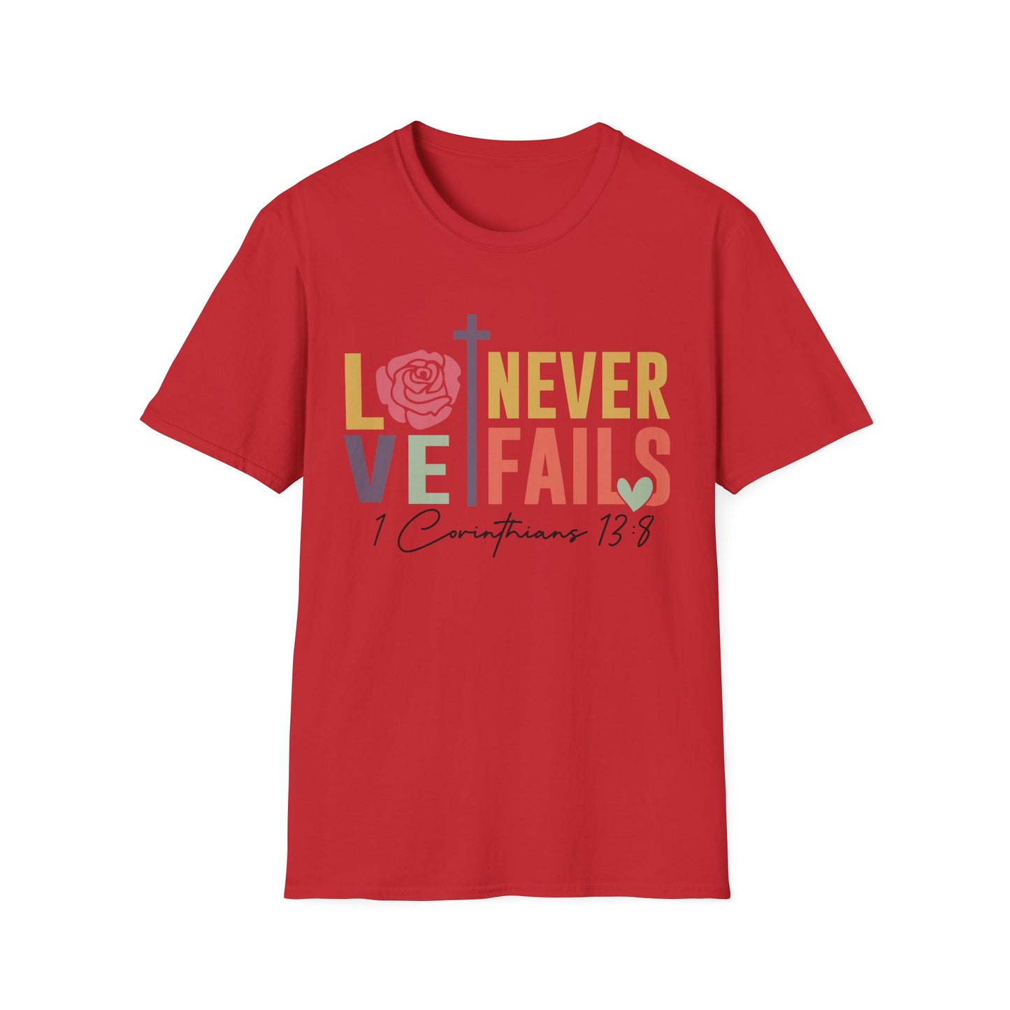 Faith-Inspired Unisex T-Shirt - "Love Never Fails" - Christian Apparel, Gift for Friends, Inspirational Wear, Bible Verse Tee