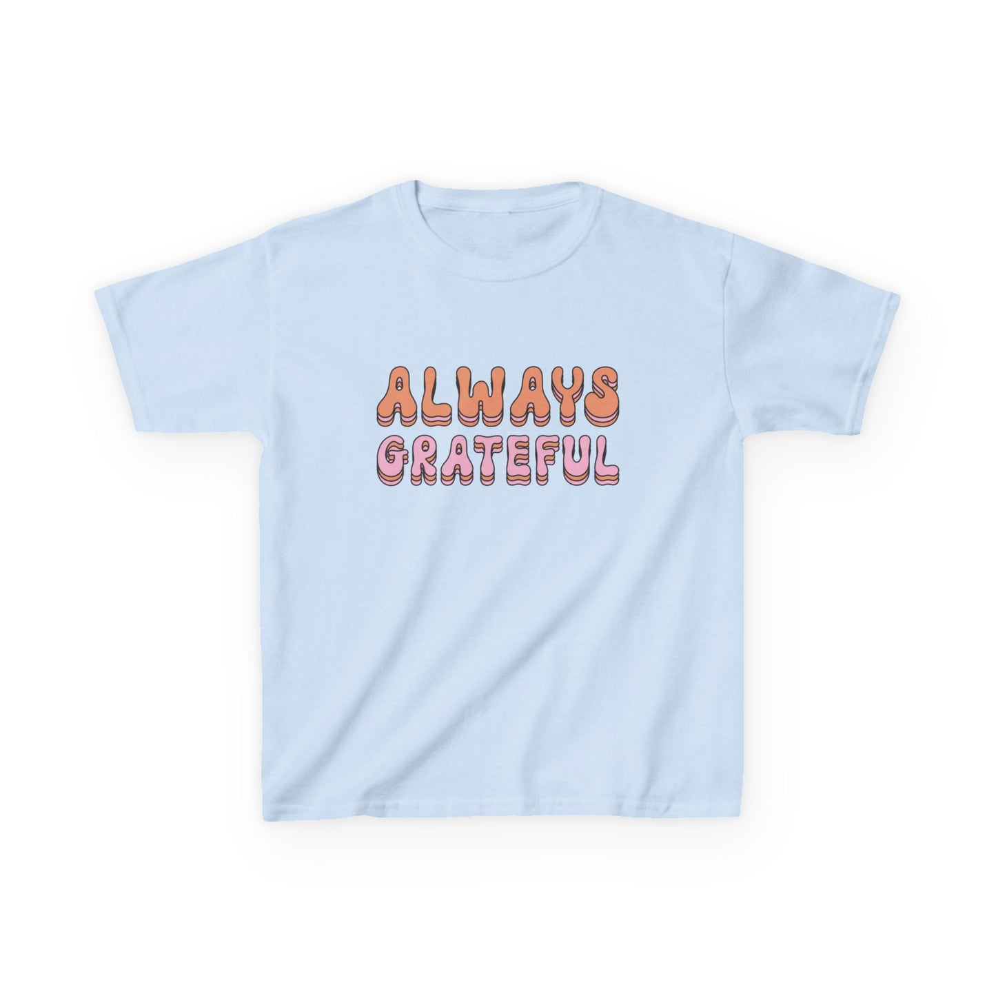 Kids Grateful Tee, Cute Kids Shirt, Positive Vibes T-Shirt, Gratitude Apparel, Gifts for Kids, Everyday Wear, Birthday Gift