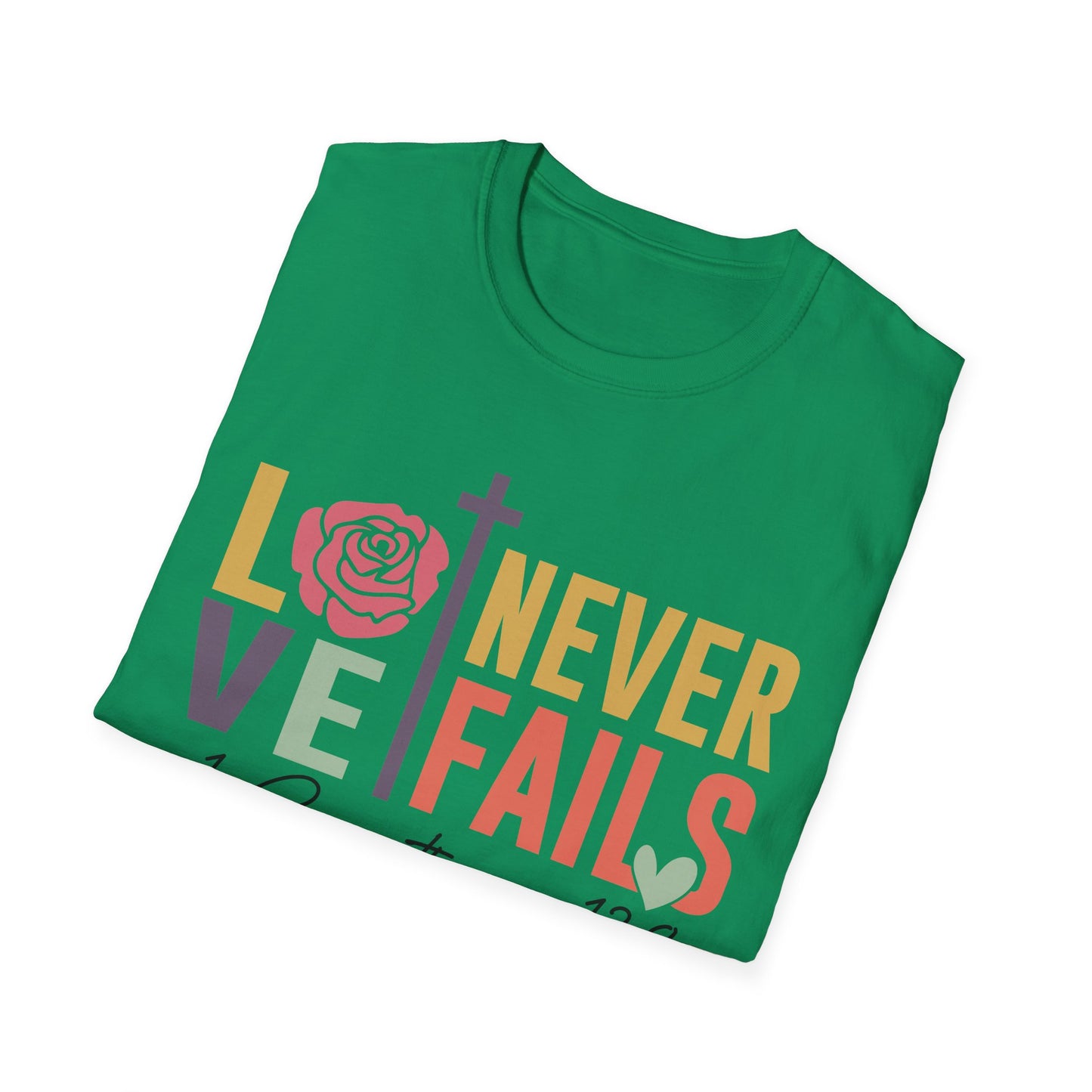 Faith-Inspired Unisex T-Shirt - "Love Never Fails" - Christian Apparel, Gift for Friends, Inspirational Wear, Bible Verse Tee