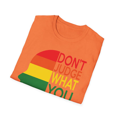 Pride Message Unisex T-Shirt - LGBTQ+ Pride Tee, Rainbow Graphic Shirt, Inclusive Fashion, Gift for Allies, Don't Judge Shirt