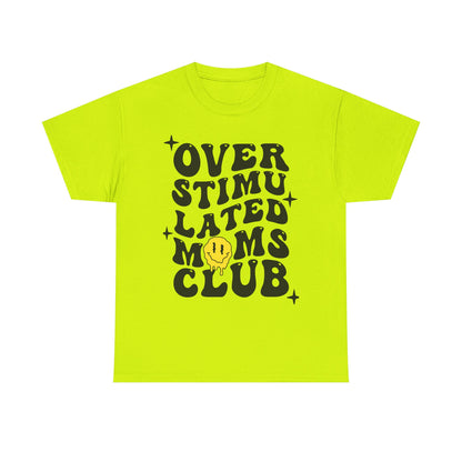 Overstimulated Moms Club Unisex Heavy Cotton Tee - Vibrant Orange T-Shirt for Busy Moms