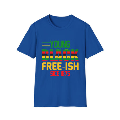 Young Black Free-Ish Unisex Softstyle T-Shirt, Celebratory Tee, Cultural Pride Shirt, Equality Apparel, Ideal for Events & Gifts