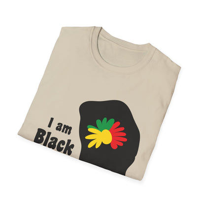 I Am Black History Unisex Softstyle T-Shirt | Black History Month Gift, Empowerment Shirt, Cultural Pride Tee, Education Awareness