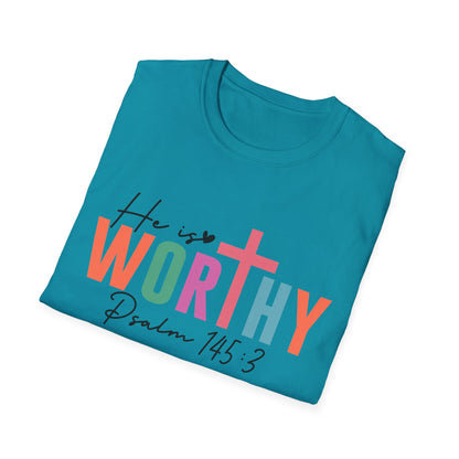 He is Worthy T-Shirt, Unisex Christian Tee, Psalm 145 3 Shirt, Inspirational Gift, Faith-Based Apparel, Church Outfit