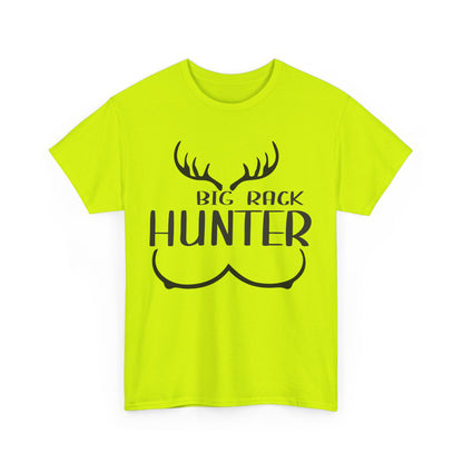 Hunting Humor Tee, Big Rack Hunter, Funny Hunter Shirt, Outdoor Apparel, Gift for Hunting Enthusiasts