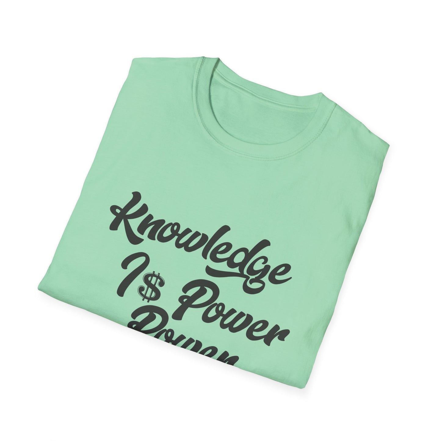 Knowledge Is Power Unisex Softstyle T-Shirt - Stylish Motivational Tee