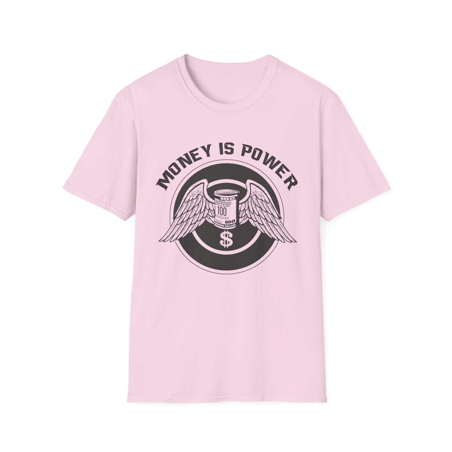 Money is Power Unisex Softstyle T-Shirt - Bold Graphic Tee for Motivated Individuals