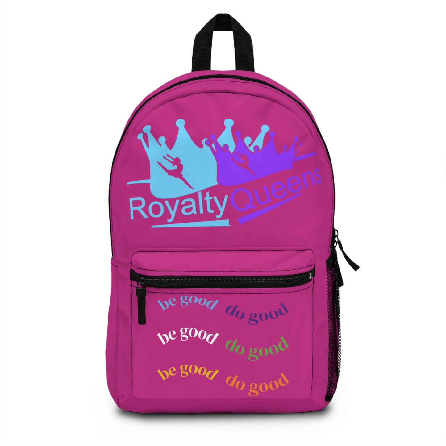 Royalty Queens Pink Backpack - Stylish School Bag, Motivational Backpack, Cute Travel Bag, Gift for Girls, Positive Vibes Everyday