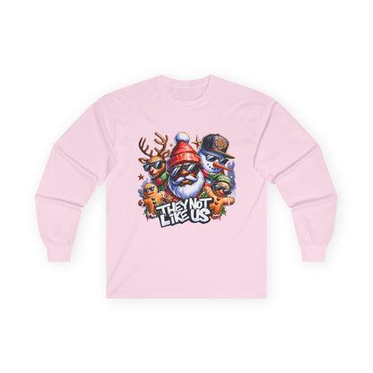 Long Sleeve Tee — Festive 'They Not Like Us' Holiday Crew (Santa & Reindeer Graphic)