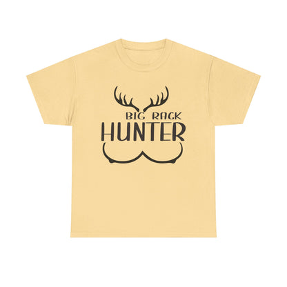 Hunting Humor Tee, Big Rack Hunter, Funny Hunter Shirt, Outdoor Apparel, Gift for Hunting Enthusiasts