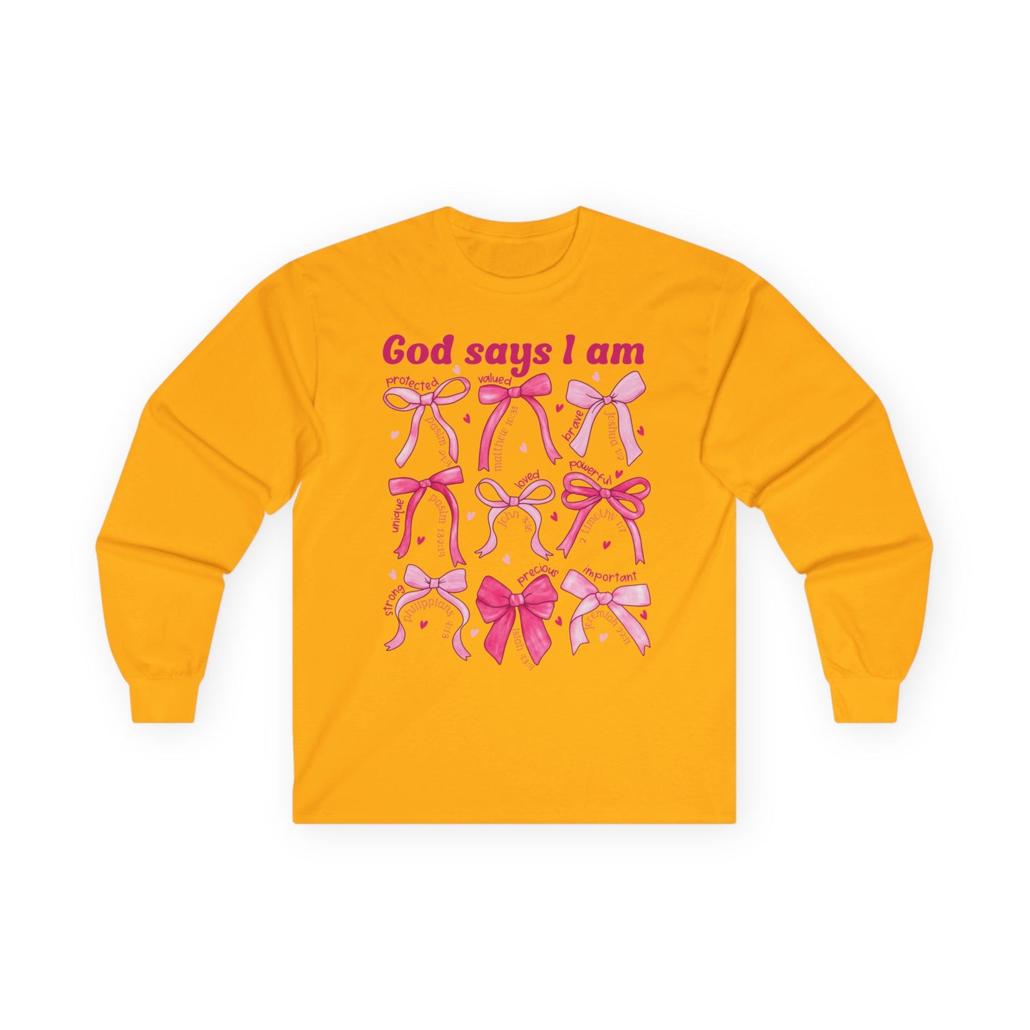 Long Sleeve Tee — "God Says I Am" Pink Ribbon Bows Breast Cancer Awareness