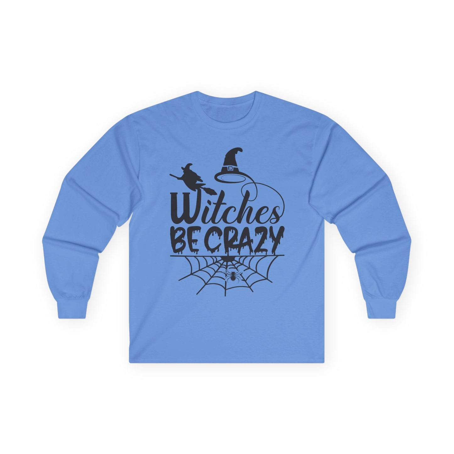 Witches Be Crazy Long Sleeve Tee, Unisex Shirt, Halloween Apparel, Spooky Style, Witchy Gift, Fall Fashion