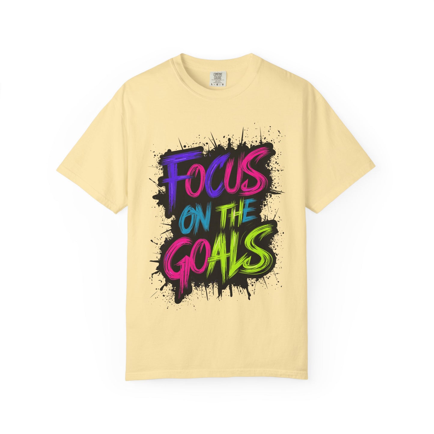 Vibrant Inspirational T-Shirt - Focus on the Goals - Unisex Motivational Tee, Goal Setting Shirt, Fitness Reminder, Gift for Dreamers
