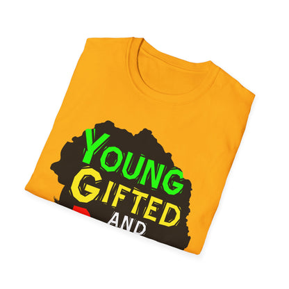 Empowerment Unisex T-Shirt, Young Gifted and Black Graphic Tee, Black History Month Gift, Inspirational Apparel, Casual Everyday Wear