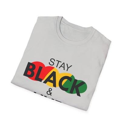 Unisex Softstyle T-Shirt: Stay Black & Live Tee for Activism, Streetwear, Casual Wear, Gifts for Culture Lovers, Statement Shirt