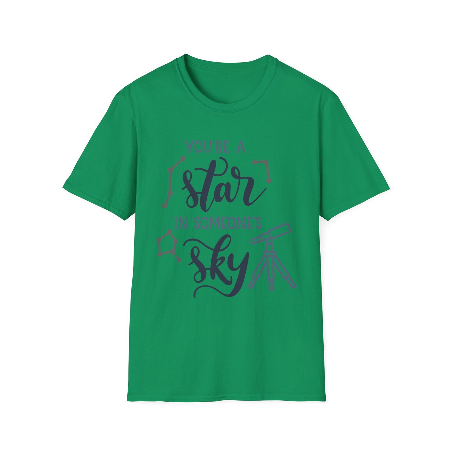 Inspirational T-Shirt, You're a Star in Someone's Sky Tee, Gift for Friends, Motivational Apparel, Birthday Present, Unisex Fashion