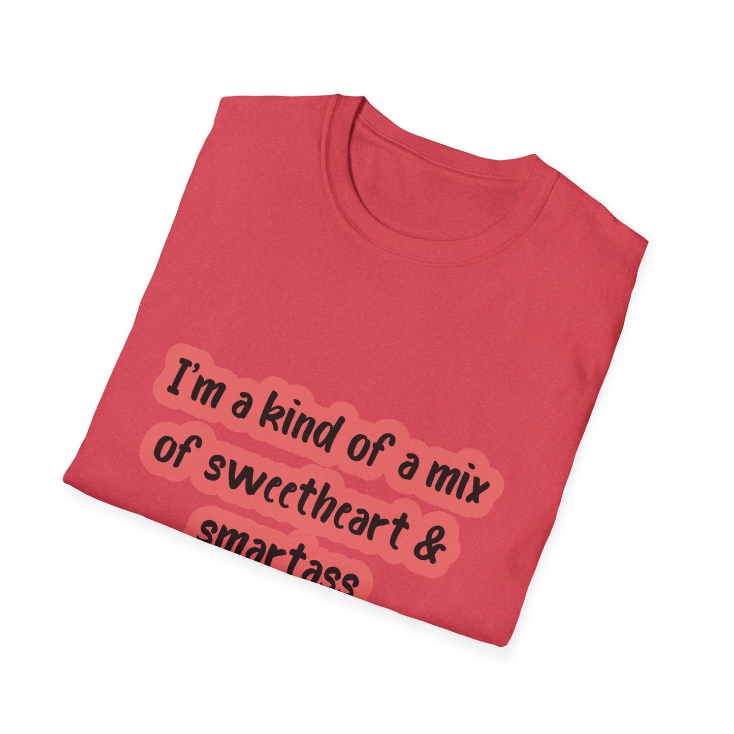 Funny Quote Unisex Softstyle T-Shirt - "I'm a mix of sweetheart & smartass"