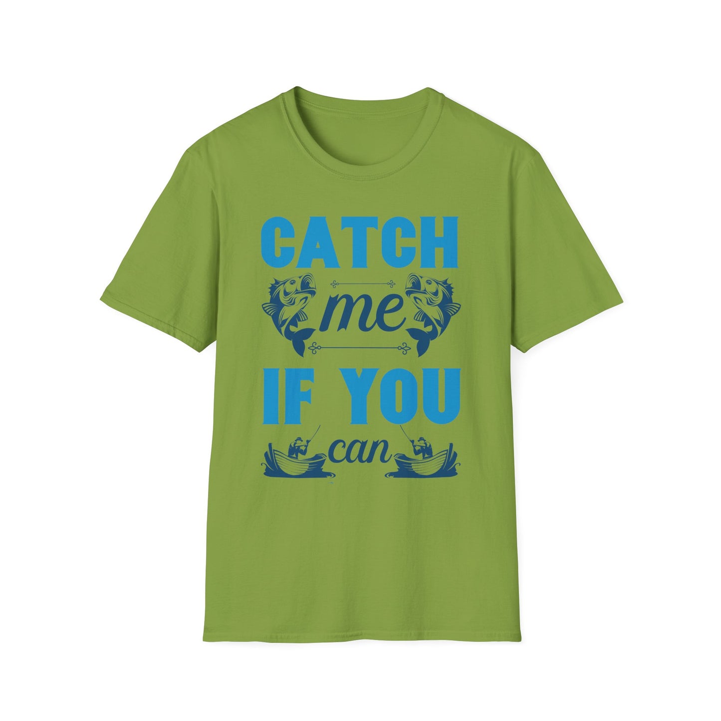 Catch Me If You Can Unisex Softstyle T-Shirt, Funny Tee, Gift for Game Lovers, Casual Wear, Birthday Gift, Graphic T-Shirt