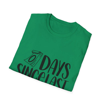 Funny Unisex Softstyle T-Shirt - 'Days Since Last Incident' Humor Tee