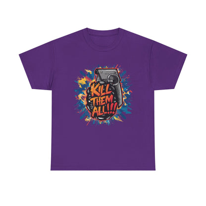 Unisex Graphic Tee with 'Kill Them All' Design | Casual Wear, Streetwear, Graphic T-Shirt, Gift for Gamers, Statement Shirt