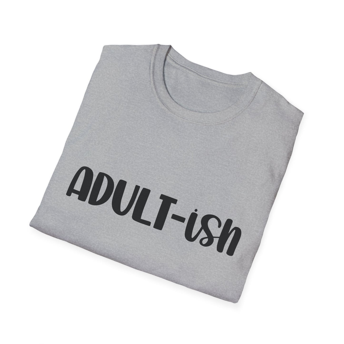 Funny Adult-ish Unisex Softstyle T-Shirt – Perfect Gift for New Adults