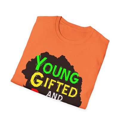 Empowerment Unisex T-Shirt, Young Gifted and Black Graphic Tee, Black History Month Gift, Inspirational Apparel, Casual Everyday Wear