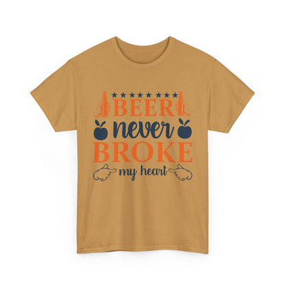 Beer Never Broke My Heart Tee, Funny Humor Shirt, Beer Lover Gift, Unisex Cotton T-Shirt, Party Apparel, Summer Fun