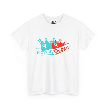 Royalty Queens Unisex Heavy Cotton Tee - Fun & Stylish T-Shirt for Queens