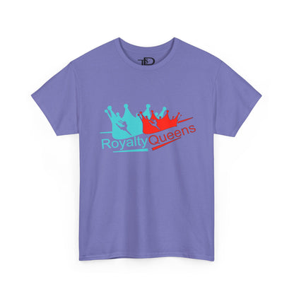 Royalty Queens Unisex Heavy Cotton Tee - Fun & Stylish T-Shirt for Queens