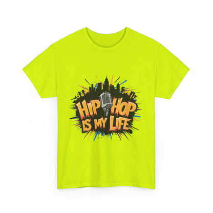 Hip Hop Is My Life Unisex Heavy Cotton Tee, Music Lover Gift, Streetwear T-Shirt, Cool Graphic Tee, Youthful Style, Everyday Casual Wear