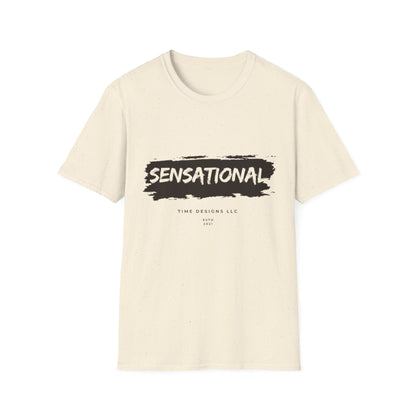 Unisex Softstyle T-Shirt - Sensational Graphic Tee, Casual Wear, Gift for Friends, Everyday Fashion, Motivational Message
