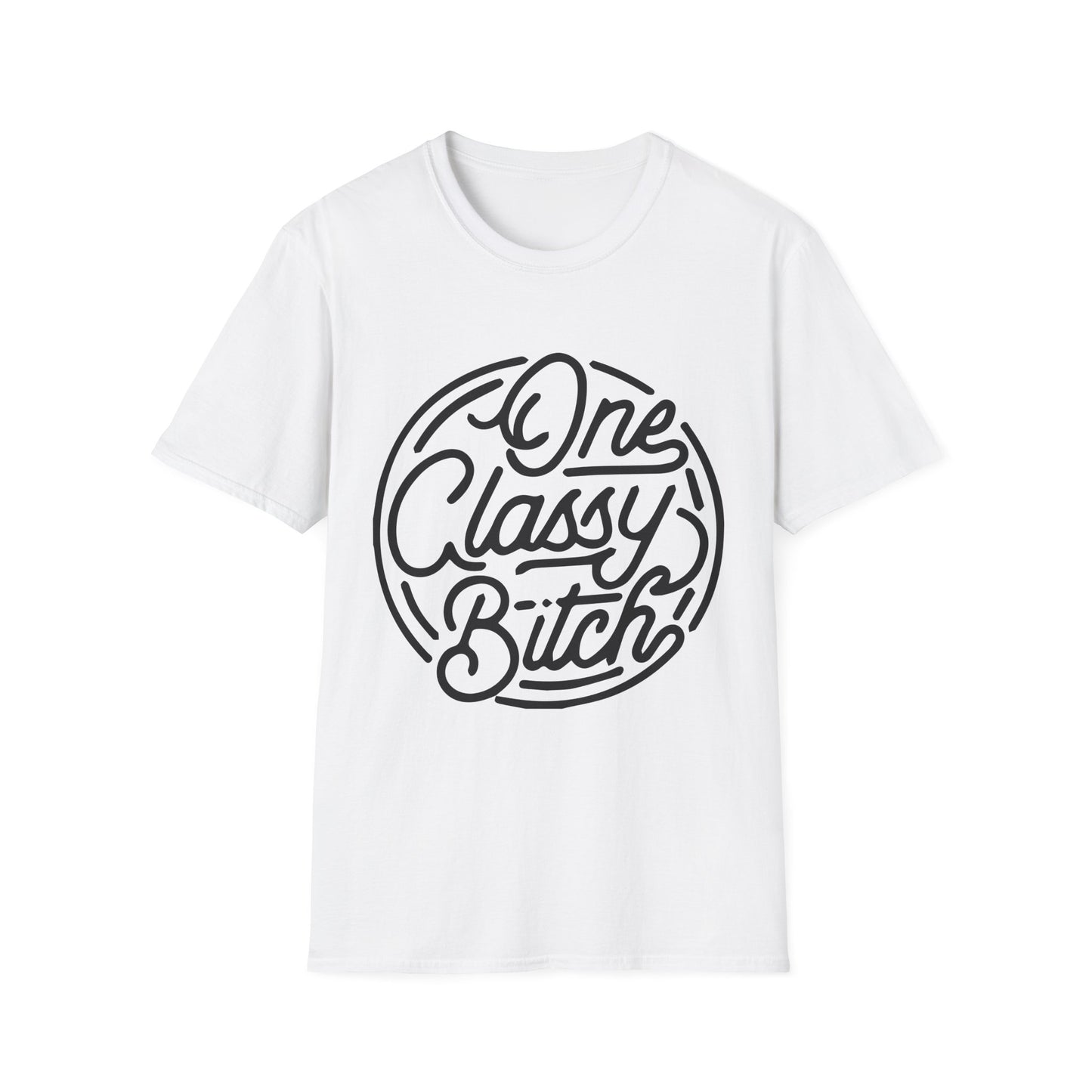 One Classy Bitch Unisex Softstyle T-Shirt - Chic and Playful Statement Tee