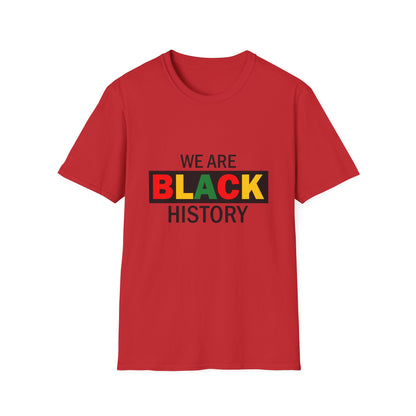 Unisex T-Shirt: Celebrate Black History, Comfortable Cotton Tee, Equality Apparel, Social Justice Gift, Heritage Pride