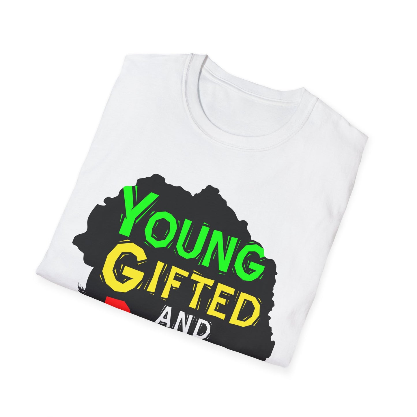 Empowerment Unisex T-Shirt, Young Gifted and Black Graphic Tee, Black History Month Gift, Inspirational Apparel, Casual Everyday Wear