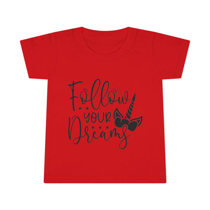 Toddler T-Shirt - Follow Your Dreams Unicorn Tee