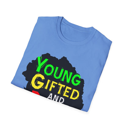 Empowerment Unisex T-Shirt, Young Gifted and Black Graphic Tee, Black History Month Gift, Inspirational Apparel, Casual Everyday Wear