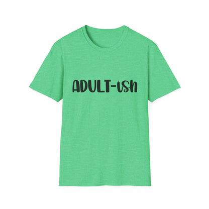 Funny Adult-ish Unisex Softstyle T-Shirt – Perfect Gift for New Adults
