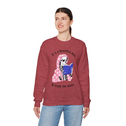 Unisex Heavy Blend™ Crewneck Sweatshirt - "It's a Beautiful Day to Leave Me Alone" Cozy Graphic