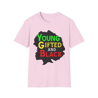 Empowerment Unisex T-Shirt, Young Gifted and Black Graphic Tee, Black History Month Gift, Inspirational Apparel, Casual Everyday Wear