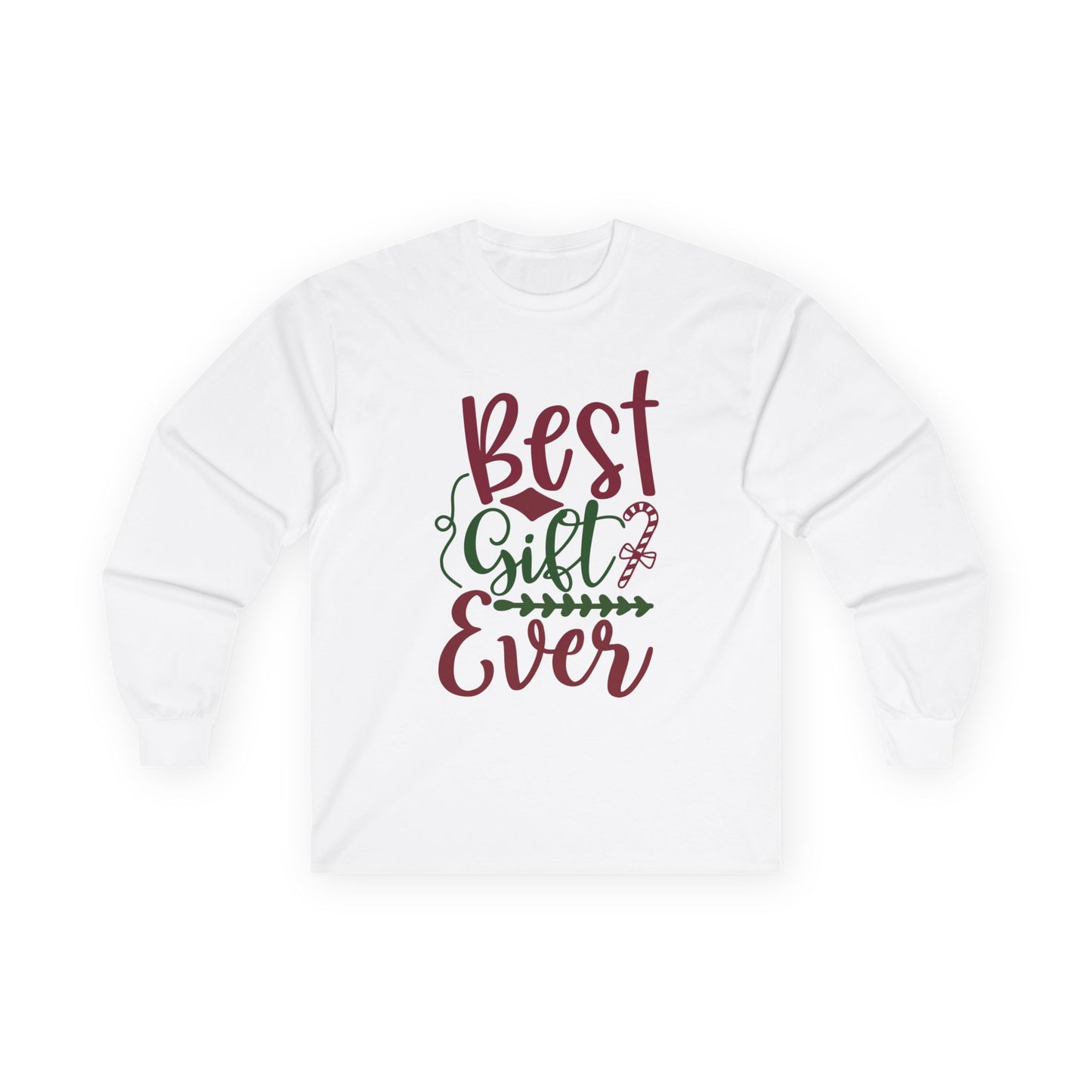 Best Gift Ever Long Sleeve Tee, Christmas Gift, Holiday Apparel, Unisex Tee, Cozy Shirt, Gift for Him/Her