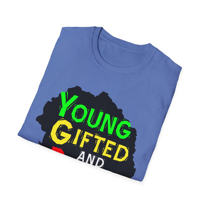 Empowerment Unisex T-Shirt, Young Gifted and Black Graphic Tee, Black History Month Gift, Inspirational Apparel, Casual Everyday Wear