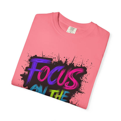 Vibrant Inspirational T-Shirt - Focus on the Goals - Unisex Motivational Tee, Goal Setting Shirt, Fitness Reminder, Gift for Dreamers
