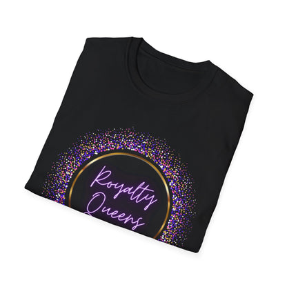 Royalty Queen Unisex Softstyle T-Shirt - Celebrate Empowerment, Perfect Gift for Queens, Birthday, Party, Casual Wear, Inspirational Tee