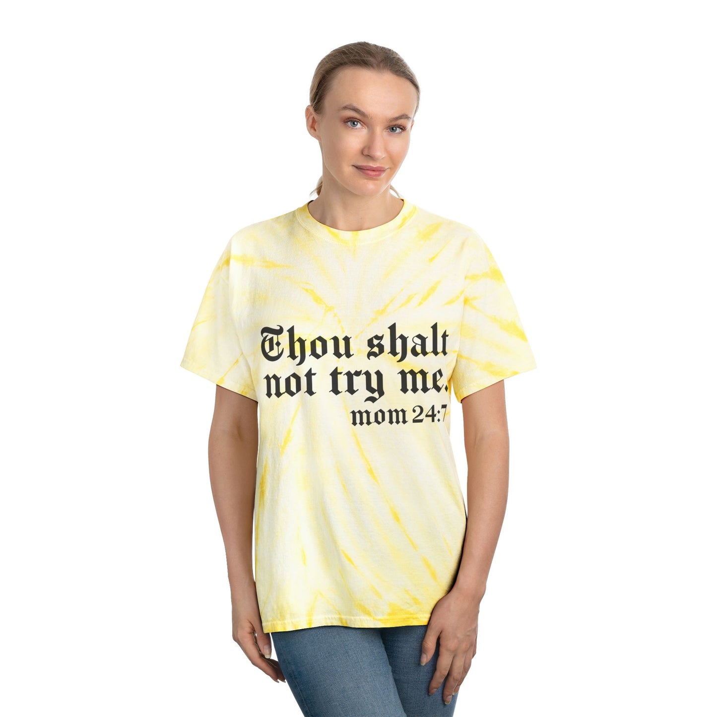 Chic Tie-Dye Tee with Inspirational Quote - 'Thou Shalt Not Try Me, Mom 24:7'