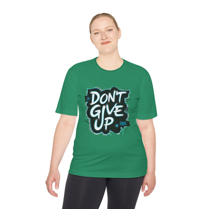 Motivational Wicking Tee – Don't Give Up, Gym Shirt, Fitness Apparel, Inspirational Top, Workout Gear, Casual Wear